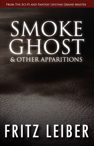 Smoke Ghost& Other Apparitions book cover