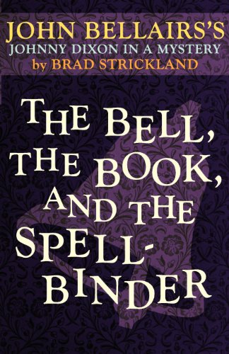 The Bell, the Book, and the Spellbinder