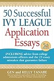 50 Successful Ivy League Application Essays