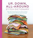 Up Down Allaround Stitch Dictionary More Than 150 Stitch Patterns To Knit Top Down Bottom Up Back And Forth And In The Round
