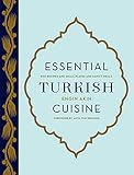 Essential Turkish Cuisine