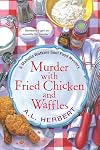 Murder with Fried Chicken and Waffles