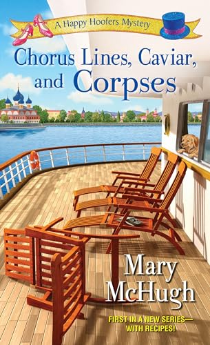 Chorus Lines, Caviar, and Corpses book cover