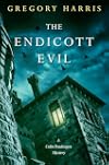 The Endicott Evil (A Colin Pendragon Mystery)