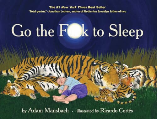 Cover of Go the F*ck to Sleep