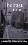 Belfast Noir