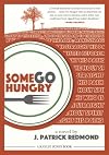 Some Go Hungry