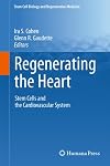Regenerating the Heart: Stem Cells and the Cardiovascular System