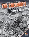 The Chernobyl Disaster (Core Library: History's Greatest Disasters)