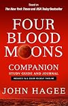 Four Blood Moons Companion Study Guide and Journal: Includes Full-Color Foldout Timeline