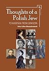 Thoughts of a Polish Jew : to Kasieńka from grandpa