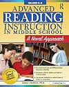 Advanced Reading Instruction in Middle School: A Novel Approach
