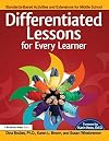 Differentiated Lessons for Every Learner: Standards-Based Activities and Extensions for Middle School