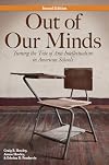Out of Our Minds: Turning the Tide of Anti-Intellectualism in American Schools