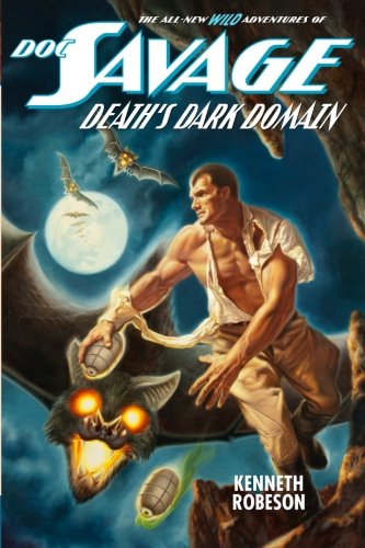 Death's Dark Domain (By: Kenneth Robeson) cover