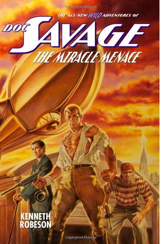 The Miracle Menace (By: Kenneth Robeson) cover