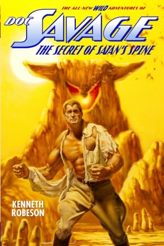 The Secret of Satan's Spine (By: Kenneth Robeson) cover