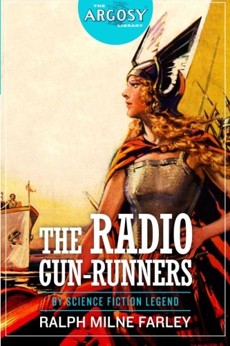 The Radio Gun-Runners