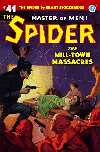 The Mill-Town Massacres