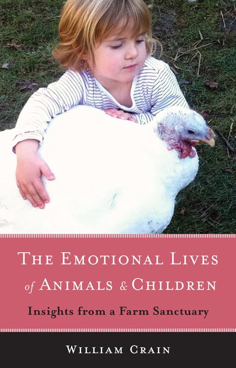 Cover of The emotional lives of animals and children