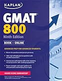 Kaplan Gmat 800 Advanced Prep For Advanced Students Kaplan Test Prep