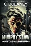 Murphy's Law (Roads Less Traveled Book 2)