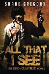 All That I See