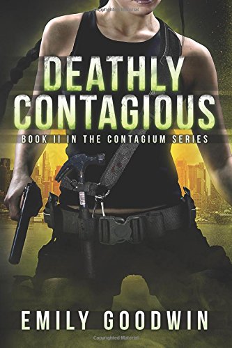 Deathly Contagious