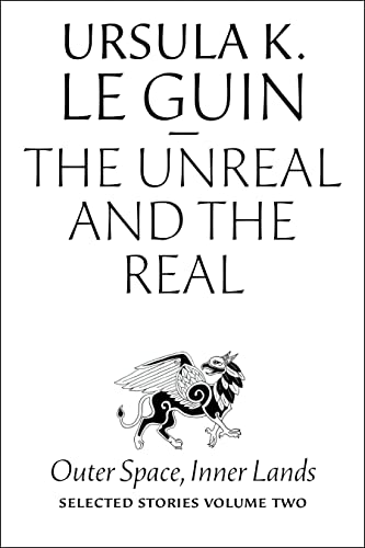 The Unreal and the Real, Vol. 2: Outer Space, Inner Lands cover