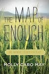 The Map of Enough: One Woman's Search for Place