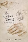 The Golden Thread: A History of Writing