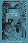 The Memory Palace: A Book of Lost Interiors