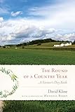 The Round Of A Country Year A Farmers Day Book