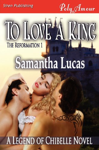 To Love a King