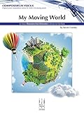 My Moving World (Composers in Focus)