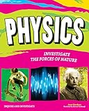 Physics Investigate The Forces Of Nature Inquire And Investigate