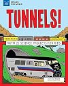 Tunnels!: With 25 Science Projects for Kids (Explore Your World)