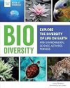 Biodiversity: Explore the Diversity of Life on Earth with Environmental Science Activities for Kids (Build It Yourself)