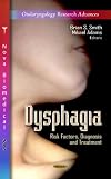 Dysphagia risk factors, diagnosis, and treatment