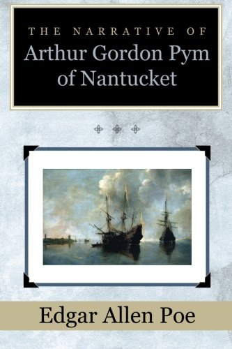 The Narrative of Arthur Gordon Pym of Nantucket book cover