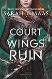 A Court Of Wings And Ruin A Court Of Thorns And Roses 3