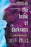 The Brink of Darkness (The Edge of Everything)