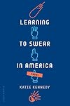 Learning to Swear in America