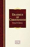Erasmus of Christendom