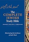 The Complete Jewish Study Bible (Hardcover): Illuminating the Jewishness of God's Word
