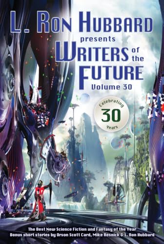 L. Ron Hubbard Presents Writers of the Future 30 book cover