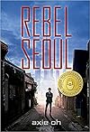 Rebel Seoul