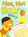 Hot Hot Roti for Dada-Ji