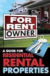 For Rent by Owner: A Guide for Residential Rental Properties