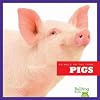 Pigs (Bullfrog Books: Animals on the Farm)
